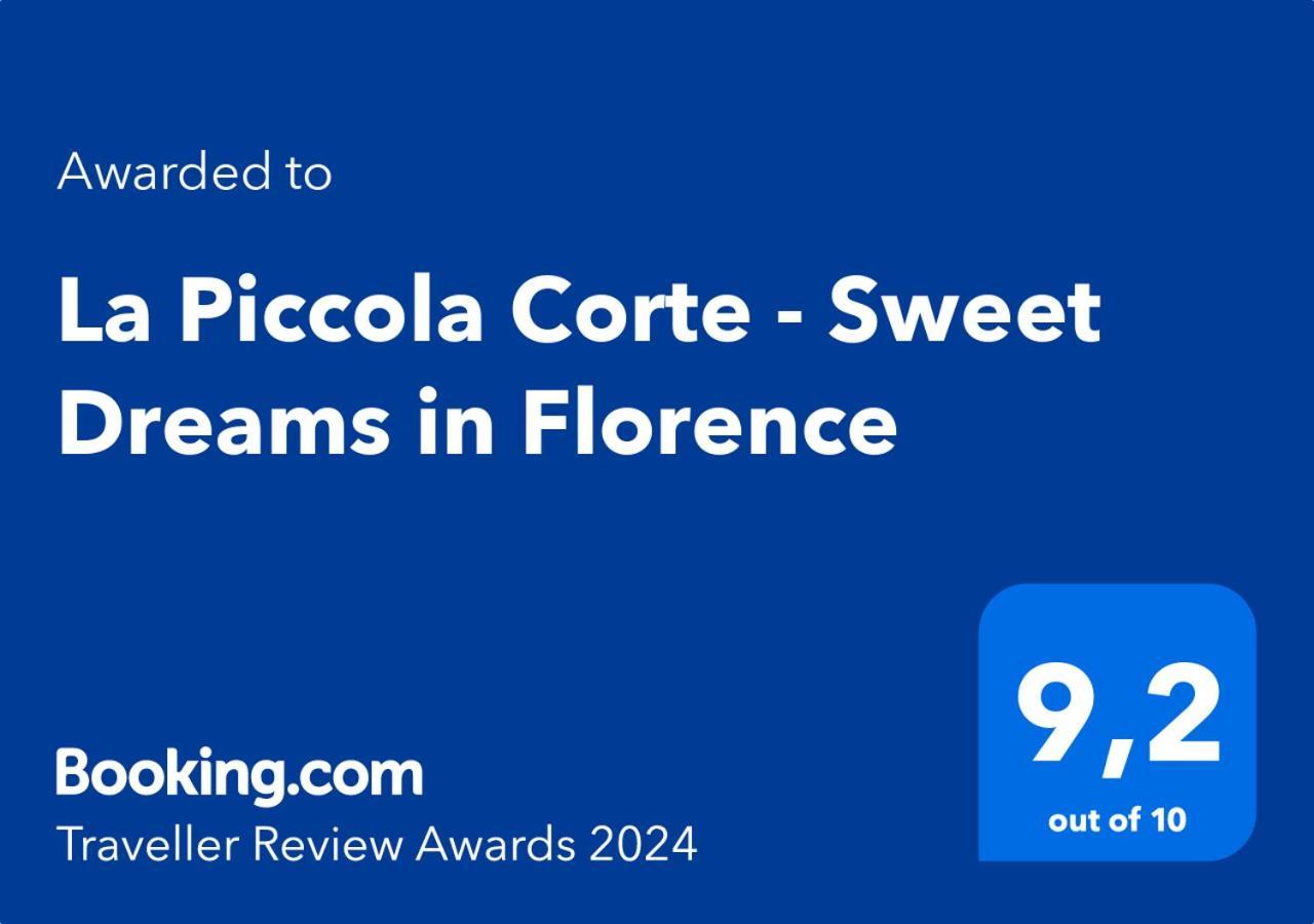 La Piccola Corte - Sweet Dreams In Флоренція Екстер'єр фото